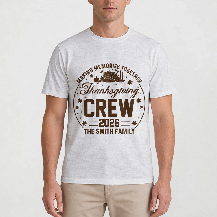 Making Memories Together, Thanksgiving Crew - Personalized Shirt 3