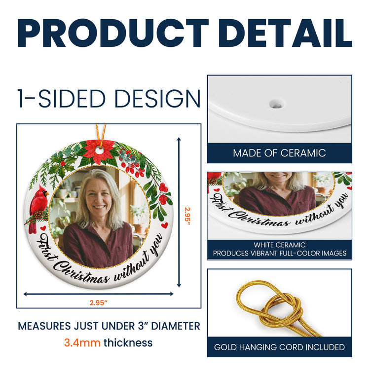 Memorial First Christmas Without Custom Photo - Personalized Ornament 5
