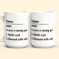 Funny Mug - Custom Name & Definition - Fun Gifts For Coworkers, Friends, Family - Personalized Mug