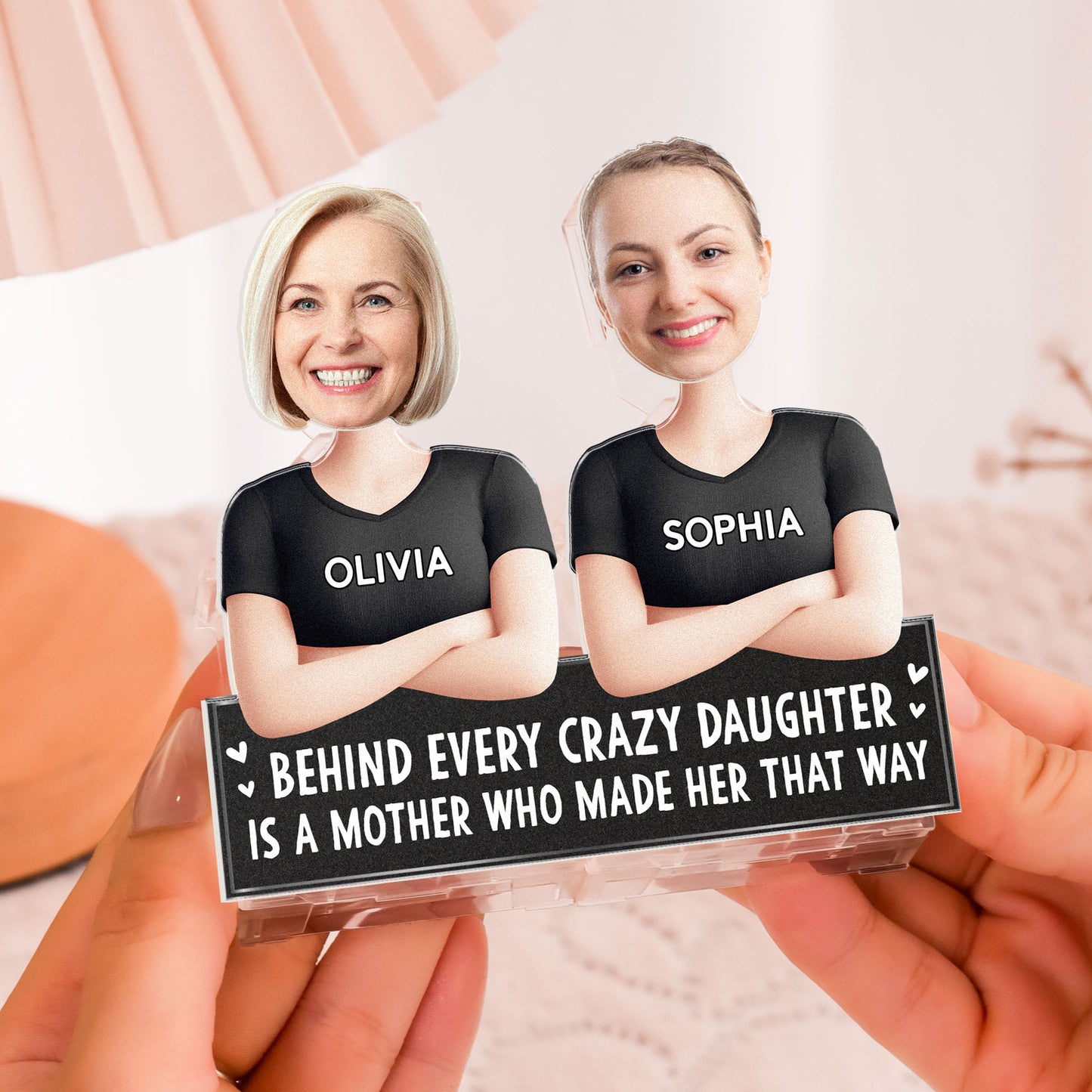 Behind Every Crazy Daughter - Personalized Photo Shaking Head Acrylic Standee