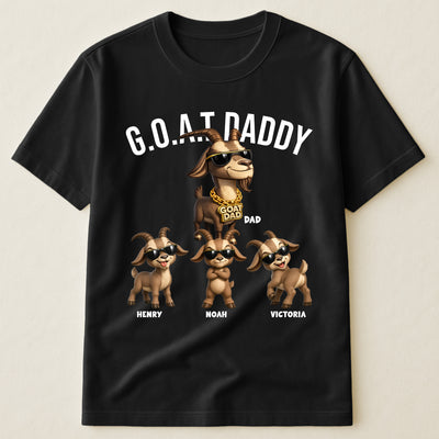 GOAT Dad - Greatest Of All Time, Father's Day Gift For Him, Dad, Papa - Personalized Shirt