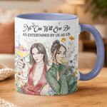 No One Will Ever Be As Entertained By Us As Us Custom Watercolor Friends Photo Gifts For Her - Personalized Mug 2
