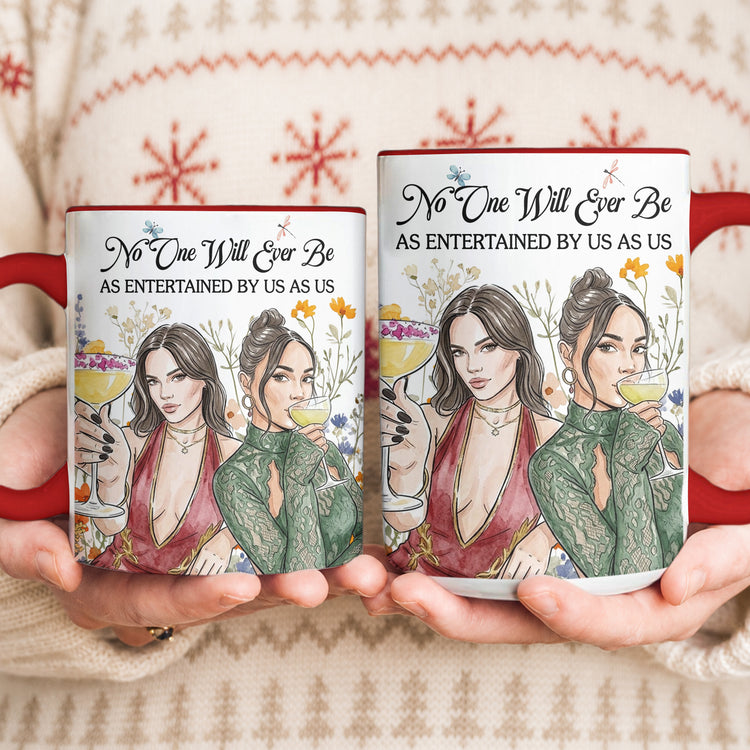 No One Will Ever Be As Entertained By Us As Us Custom Watercolor Friends Photo Gifts For Her - Personalized Mug 5