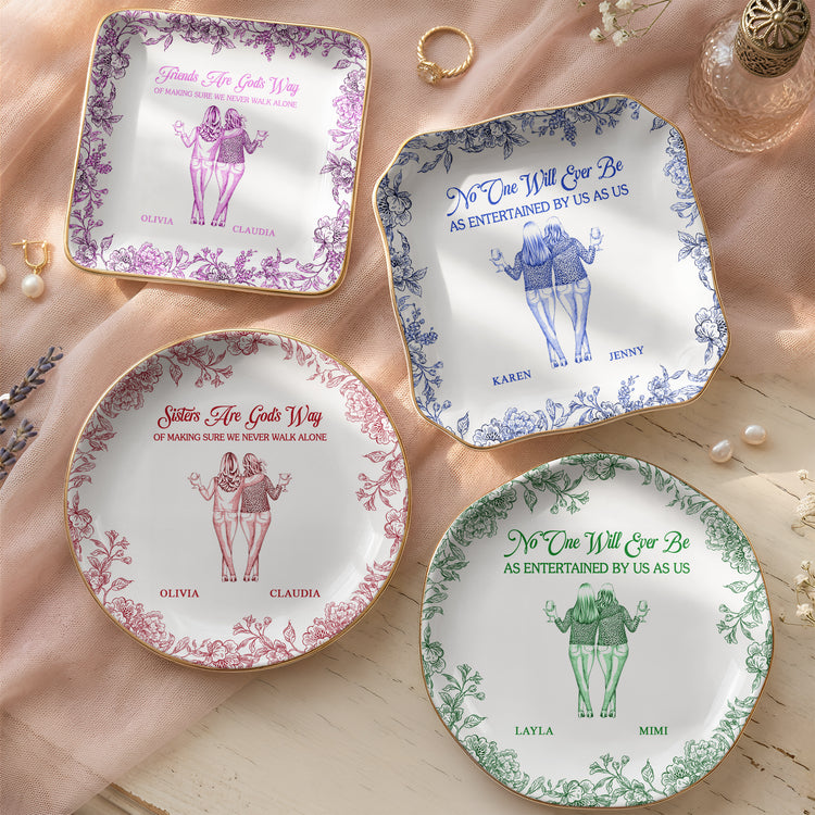 No One Will Ever Be As Entertained By Us As Us Gift For Besties Friends Sisters - Personalized Jewelry Dish 2