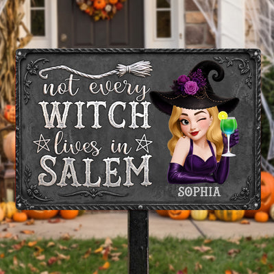 Not Every Witch Lives In Salem - Personalized Metal Sign