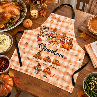 One Thankful Grandma - Custom Grandkids Turkey - Thanksgiving Fall Season Decorations - Personalized Apron
