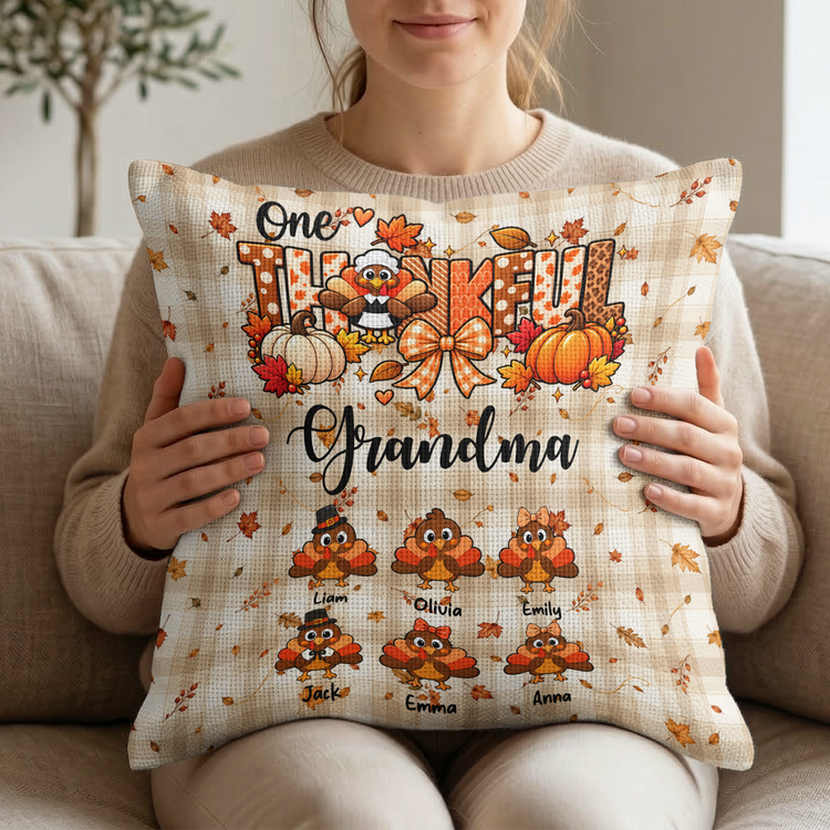 One Thankful Grandma Custom Grandkids Turkey - Thanksgiving Fall Season Decorations - Personalized Pillow Cover 6