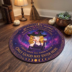 Only Good May Enter Here Witch Home Room Decor - Personalized Doormat 4
