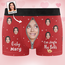 Only Wife Can Jingle My Bells - Personalized Photo Men's Boxer Briefs