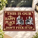 Our Happy Place Don't F It Up New Version Couple Gifts - Personalized Doormat 1
