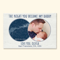 The Night You Became My Daddy - Personalized Photo Wrapped Canvas