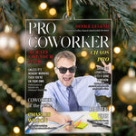 Pro Coworker Magazine Gift For Coworker - Personalized Ornament 2