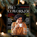 Pro Coworker Magazine Gift For Coworker - Personalized Ornament 3