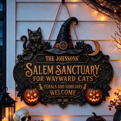 Salem Sanctuary For Wayward Cats Ferals And Familiars Welcome - Personalized Wood Sign