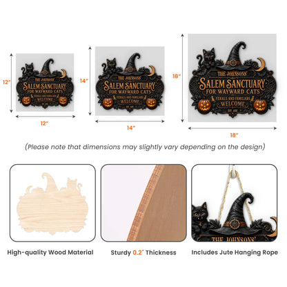 Salem Sanctuary For Wayward Cats Ferals And Familiars Welcome - Personalized Wood Sign 5