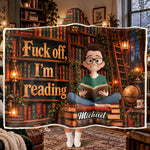 Shhh... I'm Reading - Funny Blanket For Book Lovers - Personalized Blanket 3