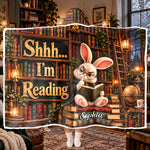 Shhh... I’m Reading - Funny Reading Blanket For Book Lovers - Personalized Blanket 1
