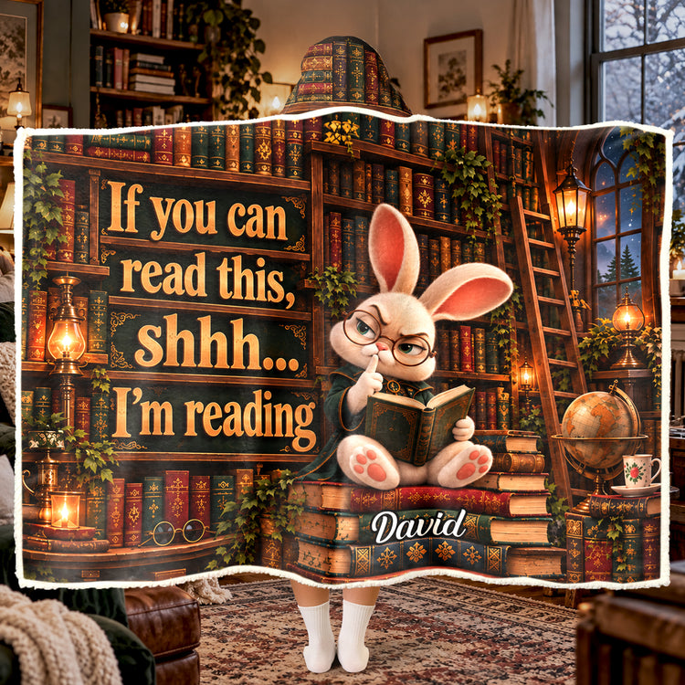 Shhh... I’m Reading - Funny Reading Blanket For Book Lovers - Personalized Blanket 3