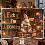 Shhh... I’m Reading - Funny Reading Blanket For Book Lovers - Personalized Blanket 4