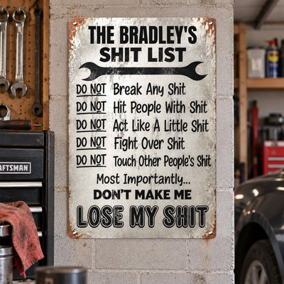 Sht List - Funny Sign For Men Cave, Women Cave - Gift For Mom, Dad - Personalized Metal Sign