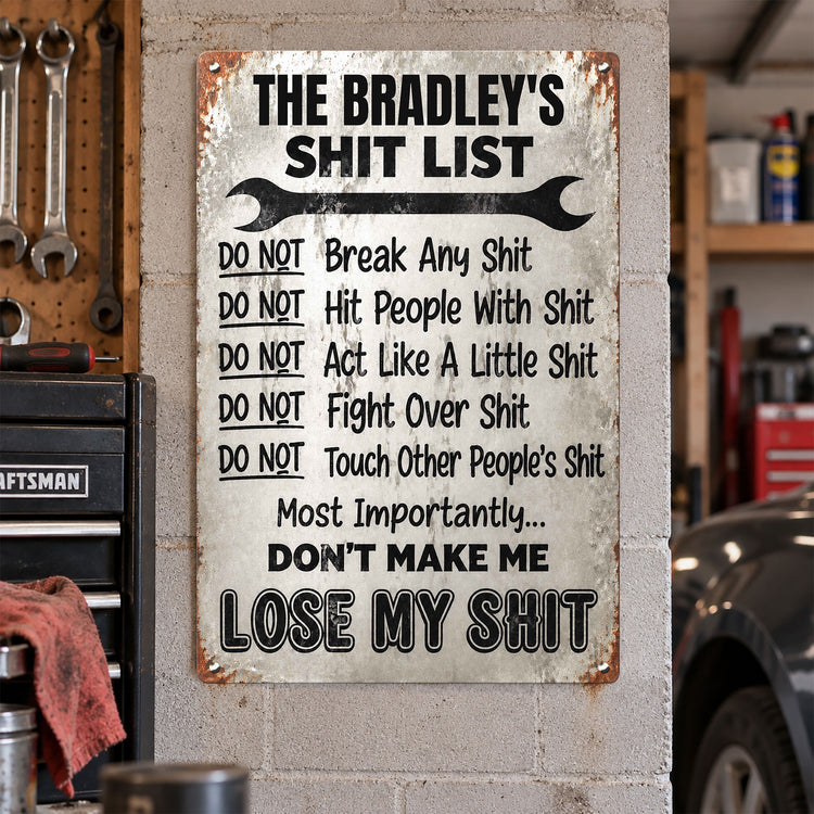 Sht List - Funny Sign For Men Cave, Women Cave - Gift For Mom, Dad - Personalized Metal Sign 1