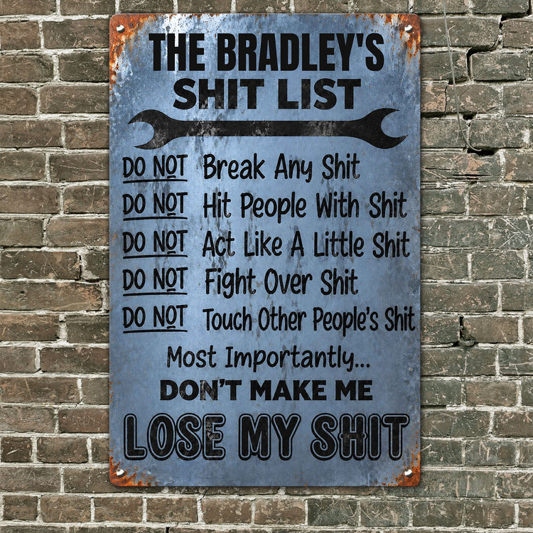 Sht List - Funny Sign For Men Cave, Women Cave - Gift For Mom, Dad - Personalized Metal Sign 3