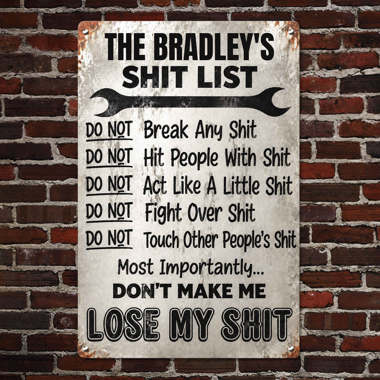 Sht List - Funny Sign For Men Cave, Women Cave - Gift For Mom, Dad - Personalized Metal Sign 4
