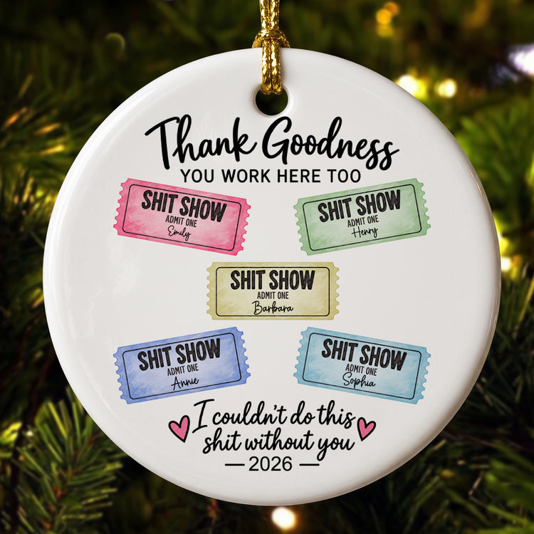 Sht Show Funny Bulk Thank You Gift For Coworker - Personalized Ornament 1