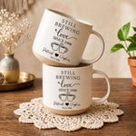 Still Brewing Love Since - Matching Coffee Pottery Mug For Couples - Personalized Mug 1