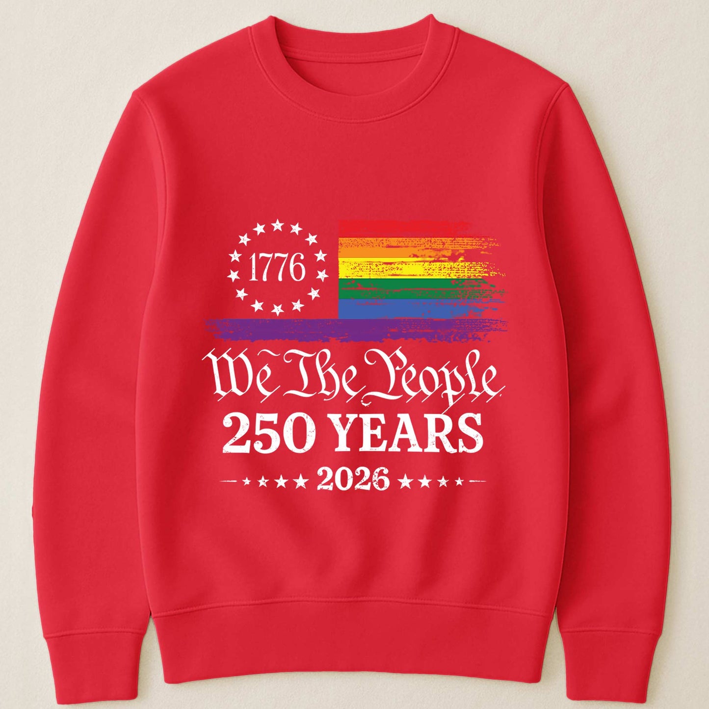 We The People 250 Years LGBTQ+ Edition - Shirt