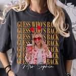 Teacher Guess Who'S Back Custom Photo - Personalized Shirt 4