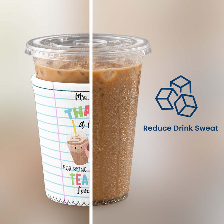 Teacher Thank You End Of Year Appreciation Gift - Personalized Iced Coffee Sleeve 4