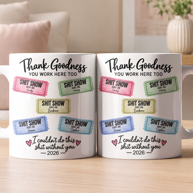 Thank Goodness You Work Here Too I Couldn’t Do This Sht Without You - Personalized Ornament 2