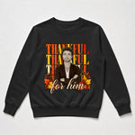 Thankful For Her, Him, Husband, Wife, Thankgiving Gift - Personalized Shirt 3