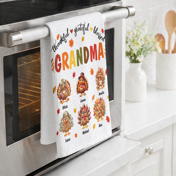 Thankful, Grateful, Blessed Grandma- Thanksgiving Gift For Grandma, Gigi, Nana - Personalized Kitchen Towel 4