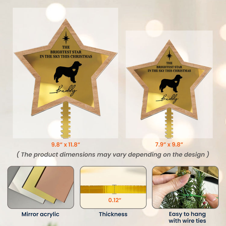 The Brightest Star In The Sky This Christmas, Pet Memorial - Personalized Christmas Tree Topper 5