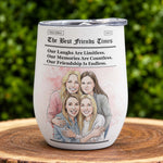 The B*Tches Times Friendship Gifts Custom Photo Watercolor Art - Personalized Wine Tumbler 4