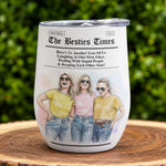 The B*Tches Times Friendship Gifts Custom Photo Watercolor Art - Personalized Wine Tumbler 5