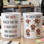 The Circus Squad - Funny Monkey Team Coworker White Elephant - Personalized Mug 1