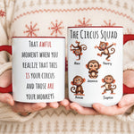 The Circus Squad - Funny Monkey Team Coworker White Elephant - Personalized Mug 4