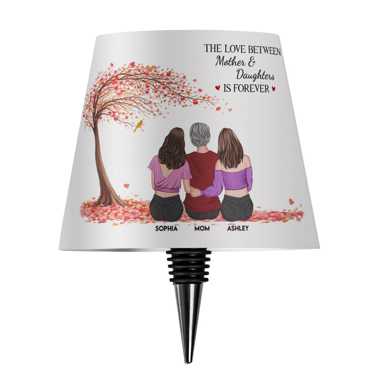The Love Between Mother & Daughters Is Forever Gifts For Her, Mom Bottle Lamp - Personalized Night Light 3