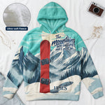 The Mountains Are Calling, And I Must Go Gift For Skiing Lovers, Snowboarding Lover - Personalized Hoodie 3