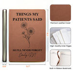 Things My Patients Said , So I'Ll Never Forget- Memory Book, Rose Hardcover, Shift Notes, Humor Gift, Rn Appreciation - Personalized Journal 3