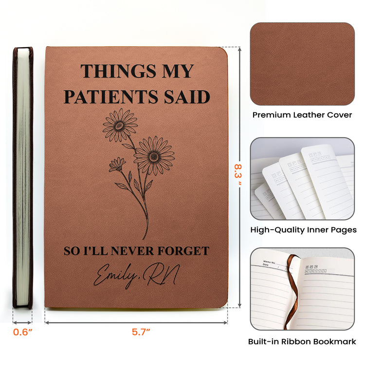 Things My Patients Said , So I'Ll Never Forget- Memory Book, Rose Hardcover, Shift Notes, Humor Gift, Rn Appreciation - Personalized Journal 3