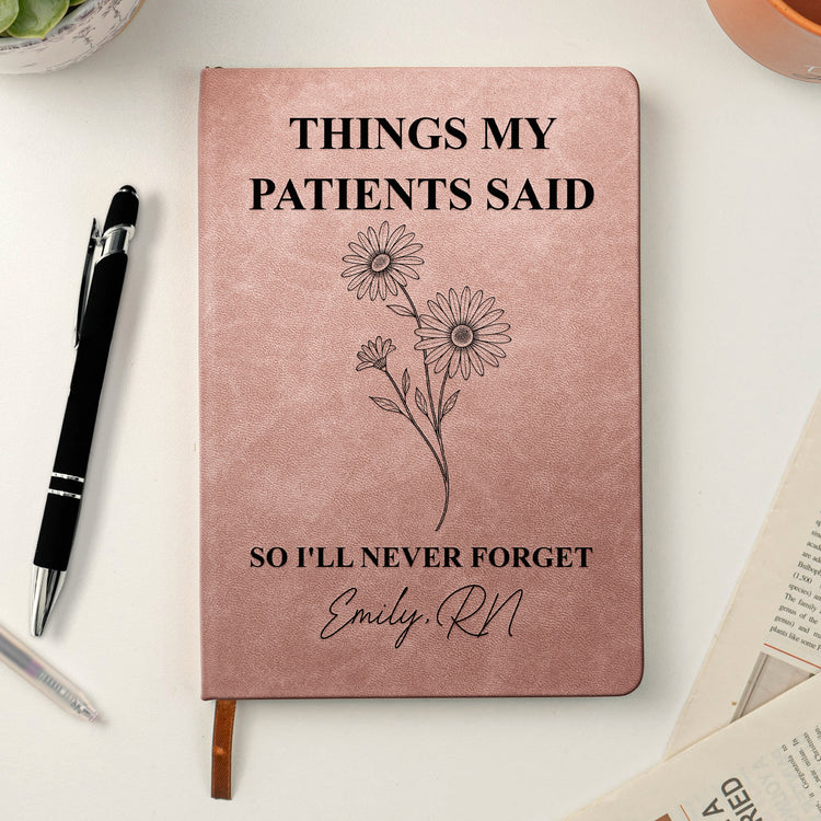 Things My Patients Said , So I'Ll Never Forget- Memory Book, Rose Hardcover, Shift Notes, Humor Gift, Rn Appreciation - Personalized Journal 4