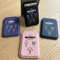 This Grandpa Belongs To - Custom For Dad, Mom, Grandma, Papa With Kids' Names - Personalized Wallet Compatible With Magsafe