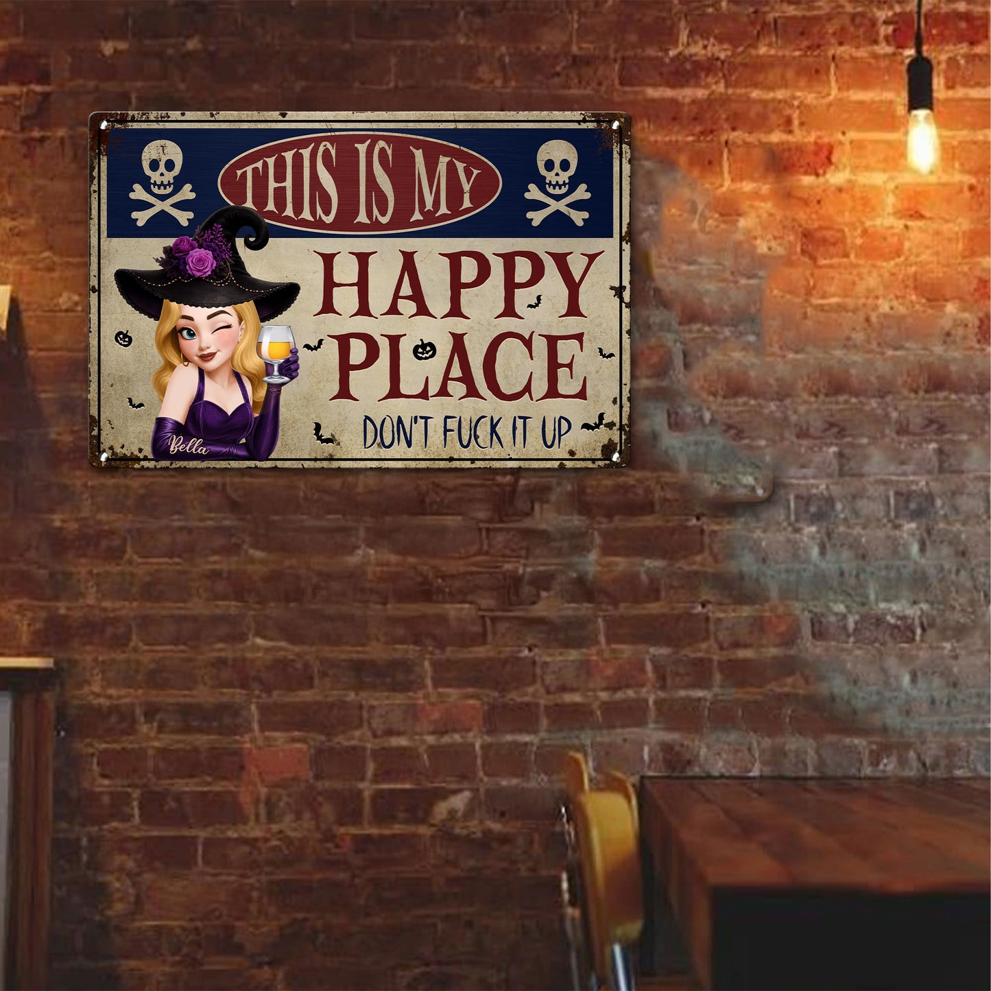 This Is My Happy Place Don't Fuck It Up Witch Funny Sign - Personalized Metal Sign 4