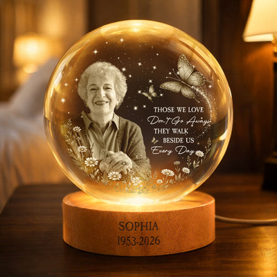 Those We Love Don't Go Aways Custom Photo Memorial Gifts - Personalized Night Light