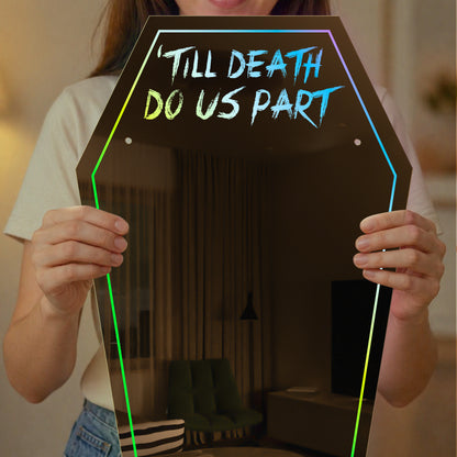 Till Death Do Us Part - Personalized LED Mirror 4