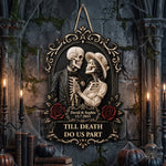 Till Death Do Us Part Skull Couple Anniversary Gift For Him, Her - Personalized Wood Sign 1